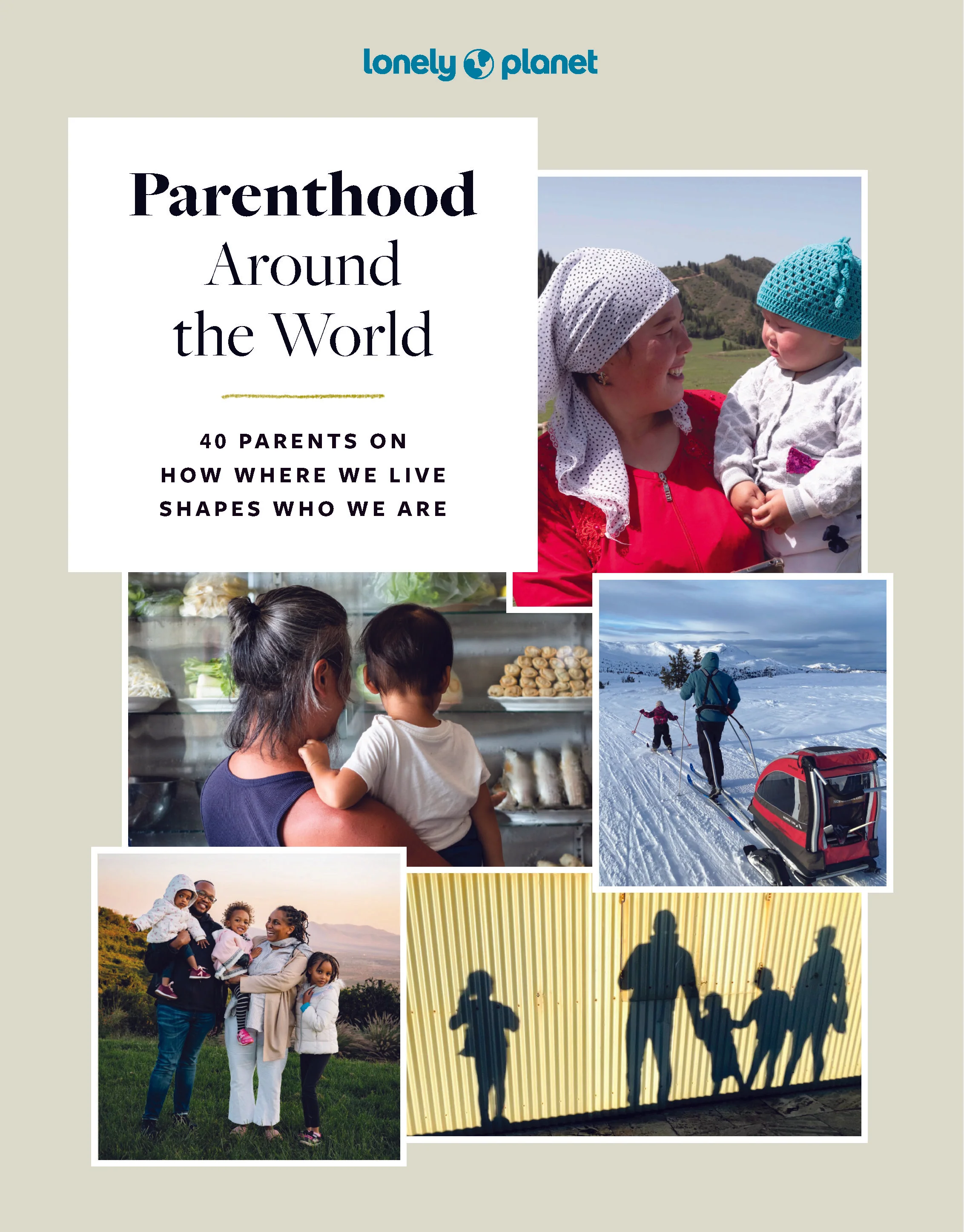 Parenthood Around The World - Lonely Planet Travel Guidebooks